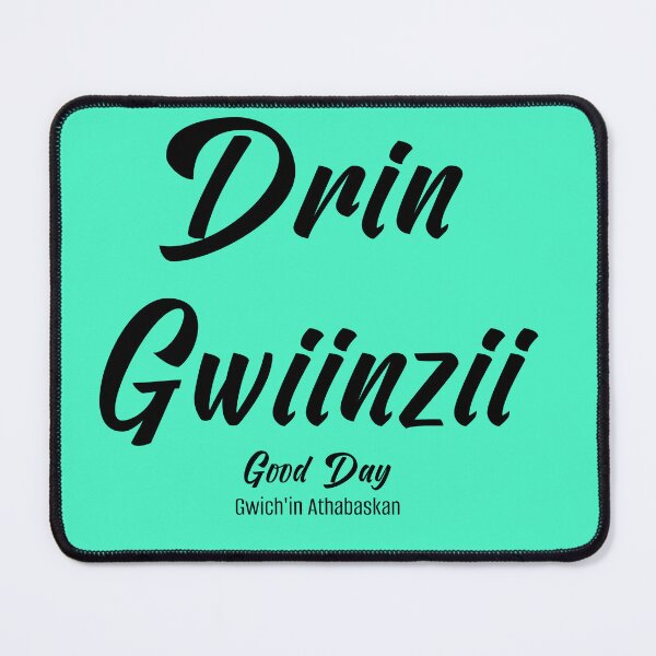 Item preview, Drin Gwiinzii or Good Day designed and sold by Jdesmond82.