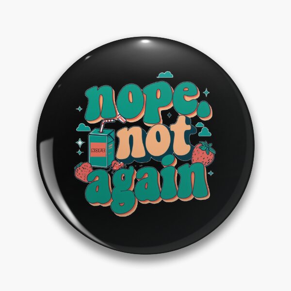 Item preview, Nope, not again designed and sold by Stefrait-7.