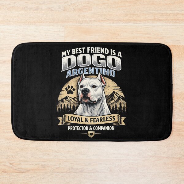 Item preview, Dogo Argentino - Best Friend Loyal Fearless Protector designed and sold by SidTastic .