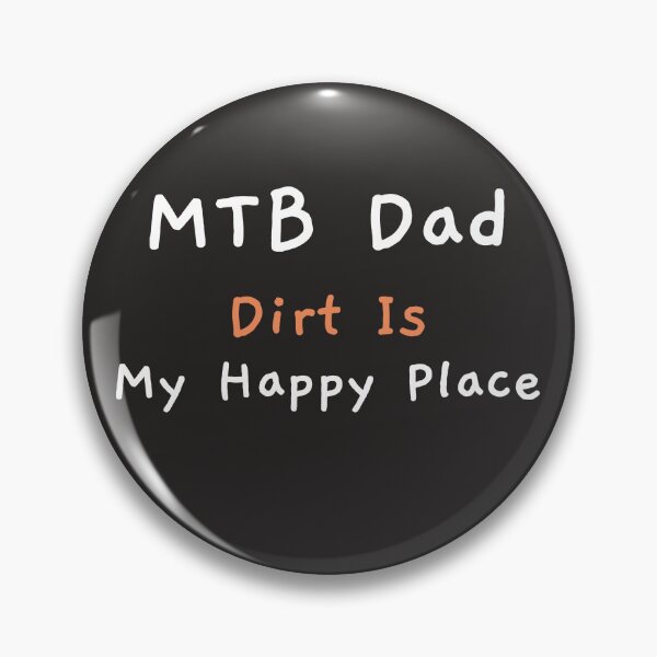 Item preview, MTB Dad, Dirt Is My Happy Place - MTB Dad designed and sold by GreyTee.