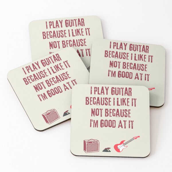 Item preview, I Play Guitar Because I Like It Not Because I'm Good At It designed and sold by WearFine.