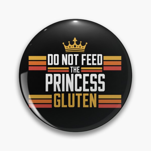 Item preview, Do Not Feed The Princess Gluten Funny Gluten Free Retro Shirt designed and sold by VibeOffline Studio.