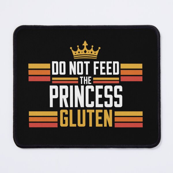 Item preview, Do Not Feed The Princess Gluten Funny Gluten Free Retro Shirt designed and sold by VibeOffline Studio.