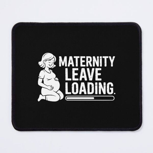 Item preview, Maternity Leave Loading designed and sold by theartfulaspie.