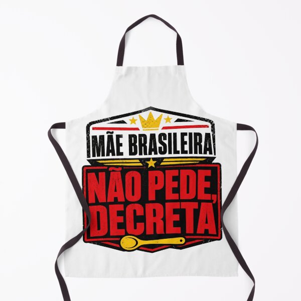 Item preview, Mãe Brasileira Não Pede Decreta Brazilian Mom designed and sold by POD DYNASTY.