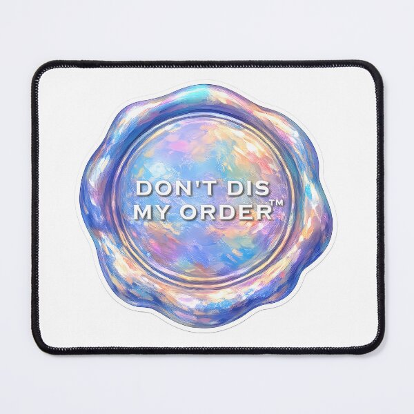 Item preview, Don't Dis My Order — Neurodivergent Sticker — ADHD — Disorder Humor Gift designed and sold by NeurOriginal.