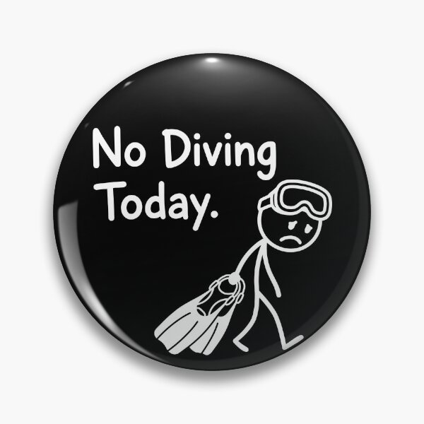 Item preview, No Diving Today Diver - Funny Sad Stickman Scuba Diving Meme designed and sold by gunaone-design.