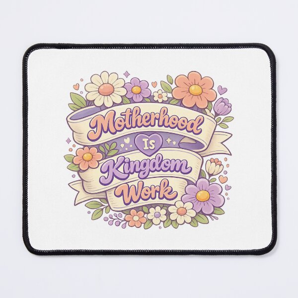 Item preview, Motherhood Is Kingdom Work designed and sold by LuveraxArt.