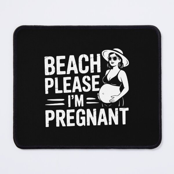Item preview, Beach Please I’m Pregnant designed and sold by theartfulaspie.