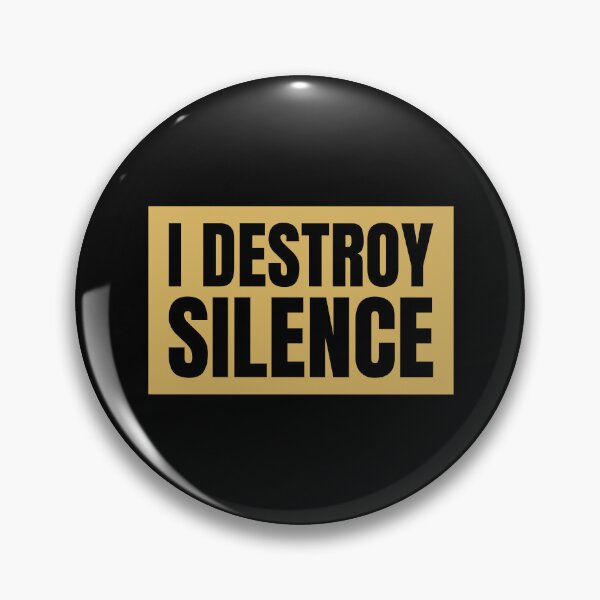 Item preview, I Destroy Silence Bold Typography Music Design designed and sold by AnnSign.