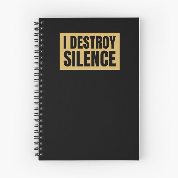 Item preview, I Destroy Silence Bold Typography Music Design designed and sold by AnnSign.