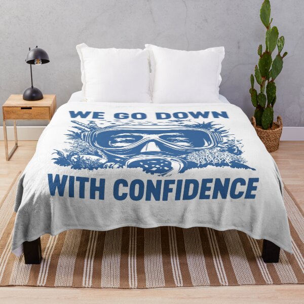 Item preview, We Go Down With Confidence Funny Deep Sea Diver designed and sold by gunaone-design.
