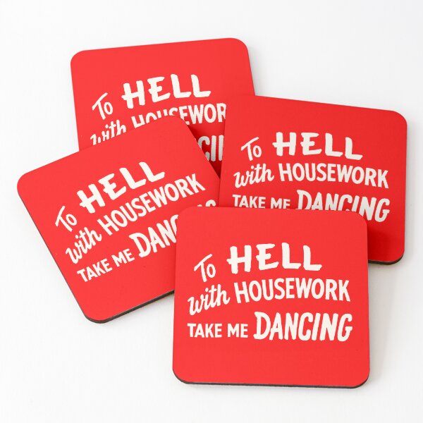 Item preview, 1950's "To Hell With Housework, Take me Dancing" Graphic designed and sold by Tonyv773.
