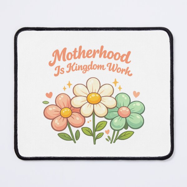 Item preview, Motherhood Is Kingdom Work designed and sold by LuveraxArt.