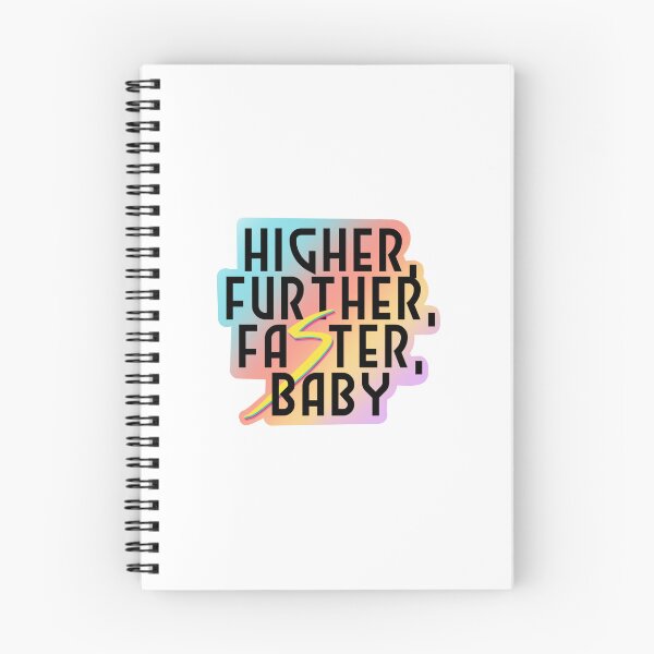 Item preview, Higher, Further, Faster, baby! designed and sold by madebyriabia.