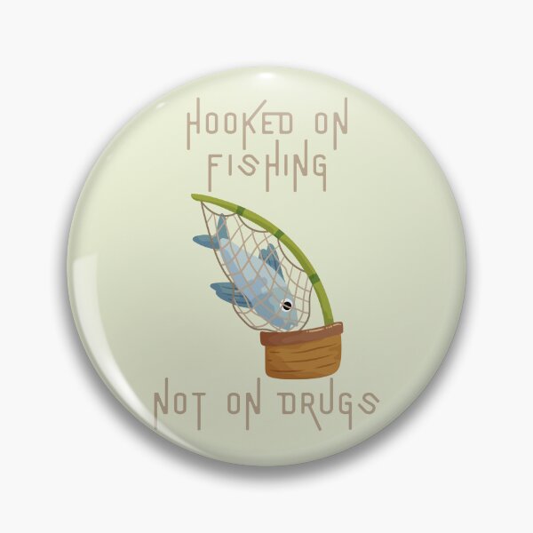 Item preview, Hooked On Fishing Not On Drugs Funny Fishing T-Shirt designed and sold by WearFine.