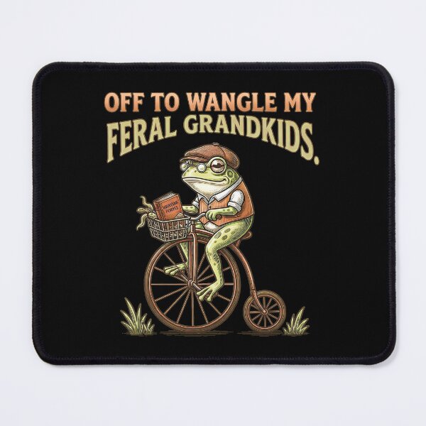 Item preview, Off to Wrangle My Feral Grandkids Funny Frog Grandparent designed and sold by gear-posters.