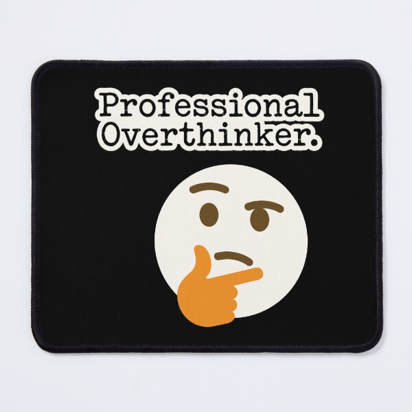 Item preview, Philosophy Professional Overthinker designed and sold by InkRebelia.