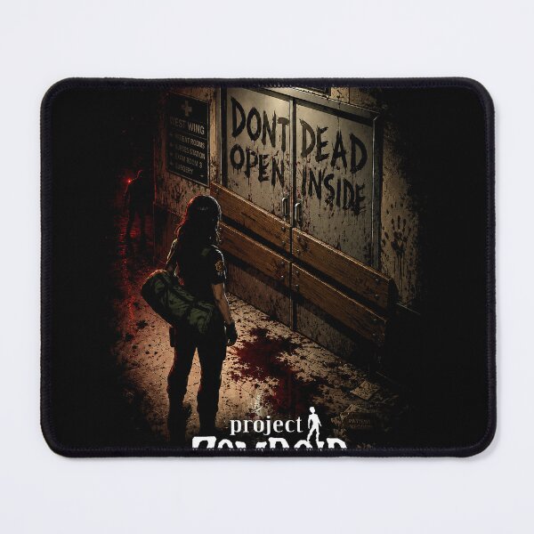 Item preview, Project Zomboid - Dont Dead Open Inside designed and sold by thedarkfantasy.