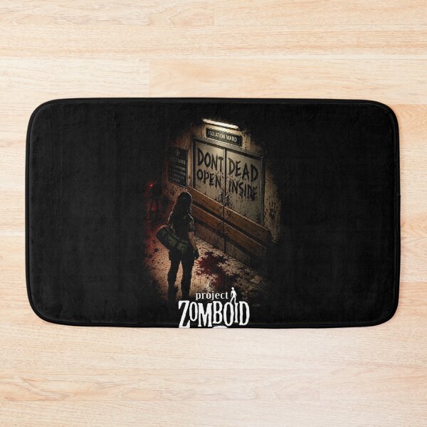 Item preview, Project Zomboid - Dont Dead Open Inside designed and sold by thedarkfantasy.