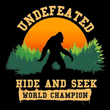 Artwork thumbnail, Undefeated Hide and Seek World Champion T shirt Bigfoot T shirt by ChillingNation