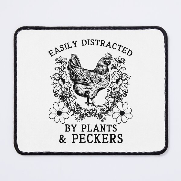 Item preview, Easily Distracted by Plants and Peckers Vintage Chicken Gardener designed and sold by Dmetalx Art Apparel.