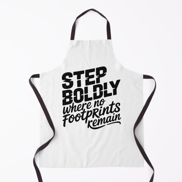 Item preview, Step Boldly Where No Footprints Remain Adventure Quote designed and sold by Cool-cat-art.