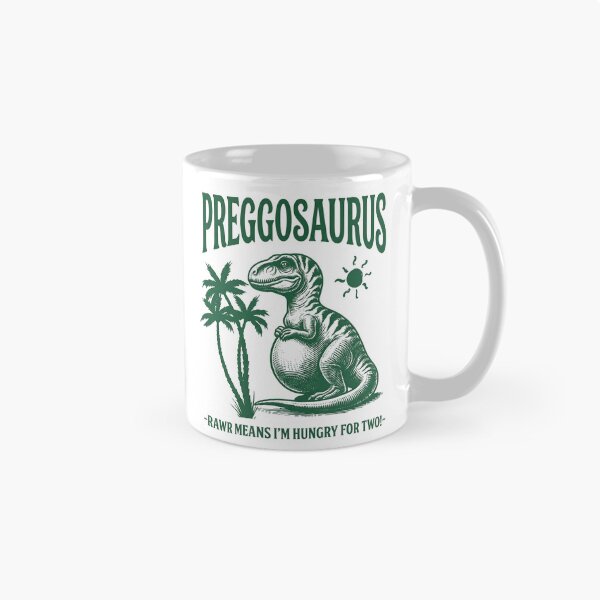 Item preview, Preggosaurus Rawr Means I'm Hungry For Two Funny Pregnancy Art designed and sold by VGAfanatic.