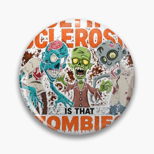 Item preview, Multiple sclerosis zombies designed and sold by rinkerlugo.