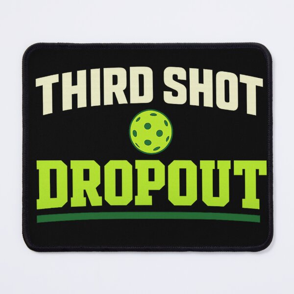 Item preview, Third Shot Dropout Funny Pickleball Shot Shirt designed and sold by The Daily Goods.