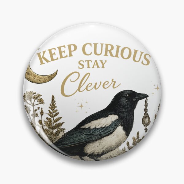 Item preview, Keep Curious Stay Clever Magpie Dark Academia Sticker designed and sold by Lumennyxart.