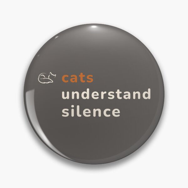 Item preview, Cats Understand Silence Minimal Cozy Cat Quote Design designed and sold by MyFotodrive.