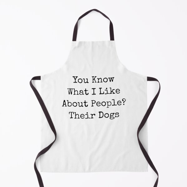 Item preview, You Know What I Like About People Their Dogs Funny Dog Quote designed and sold by first-shirt ⭐ ⭐ ⭐ ⭐ ⭐.