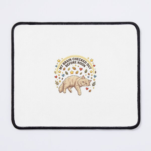 Item preview, My Brain Checked Out Before Noon designed and sold by wildbest.