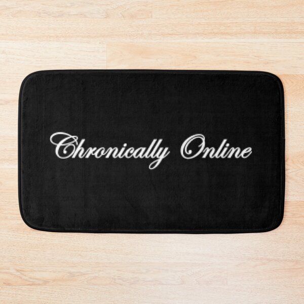 Item preview, chronically online designed and sold by EigengrauART.