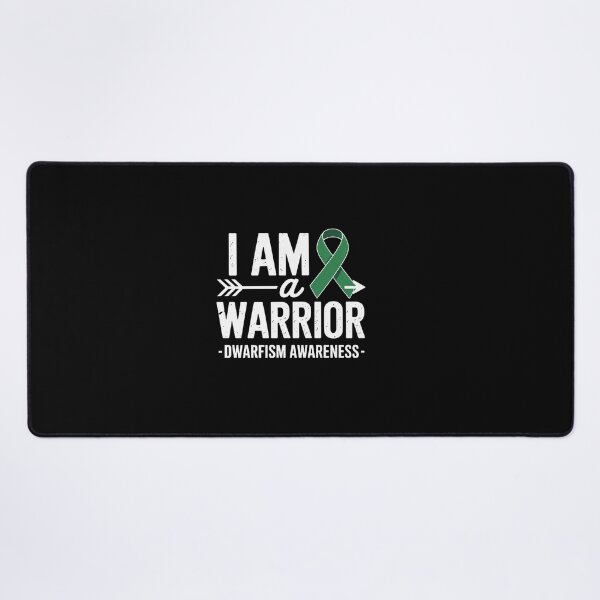 Item preview, I Am A Warrior Green Ribbon Dwarfism Awareness designed and sold by BlassmausArt.