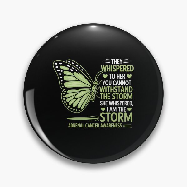 Item preview, I am the storm Adrenal Cancer Awareness Butterfly designed and sold by BlassmausArt.
