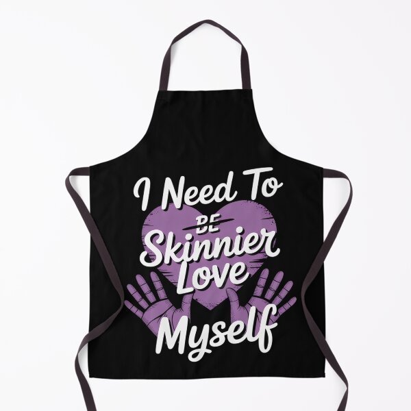 Item preview, I Need To Be Skinnier Love My Self Eating Disorder Awareness designed and sold by BlassmausArt.