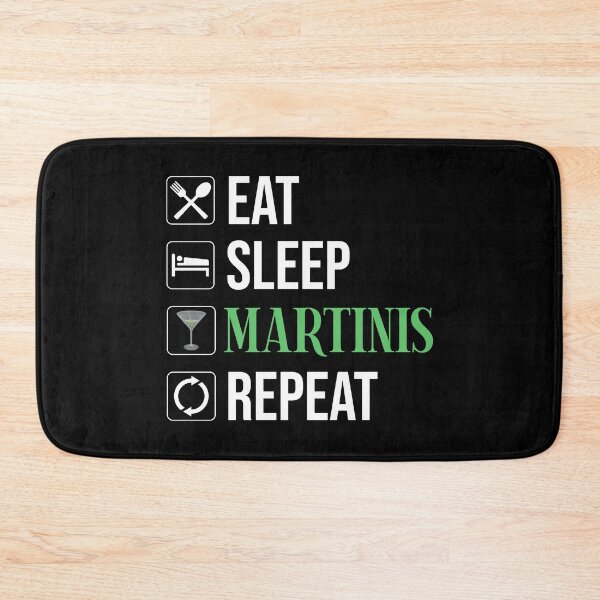 Item preview, Eat. Sleep. Martinis. Repeat. designed and sold by Cat Lady Designs.