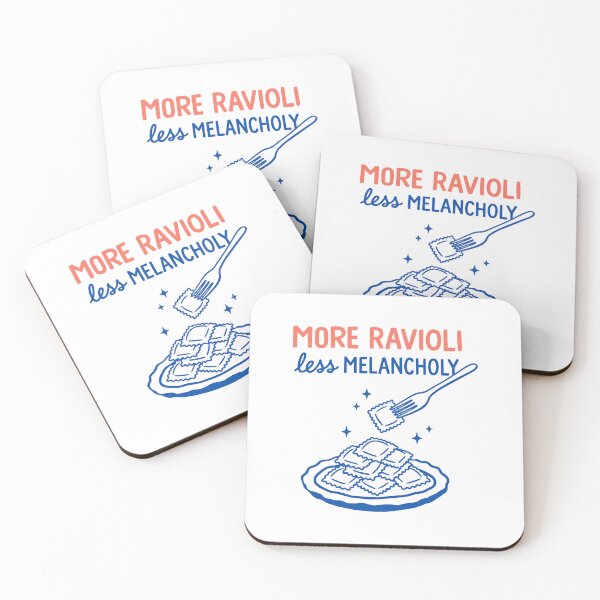 Item preview, More Ravioli Less Melancholy Funny Italian Food Quote designed and sold by Krasnovaovaova.