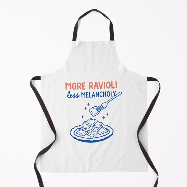 Item preview, More Ravioli Less Melancholy Funny Italian Food Quote designed and sold by Krasnovaovaova.