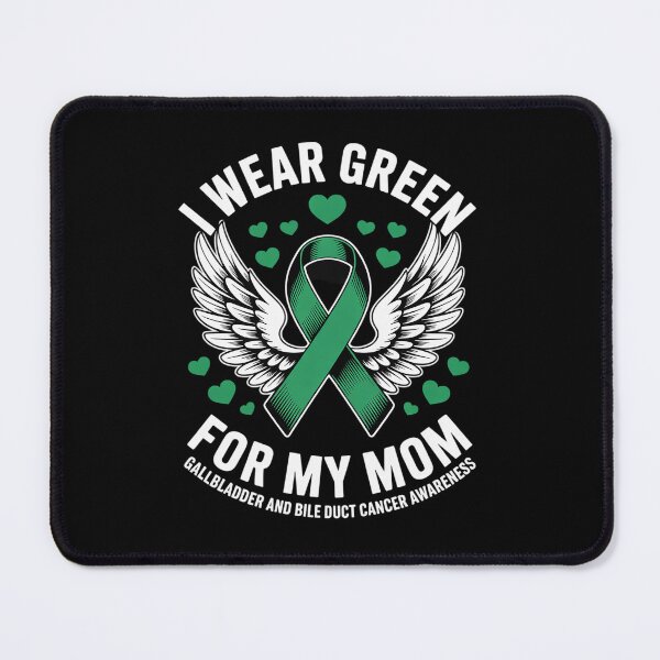 Item preview, I Wear Green For My Mom Bile Ducts Gallbladder Cancer designed and sold by BlassmausArt.
