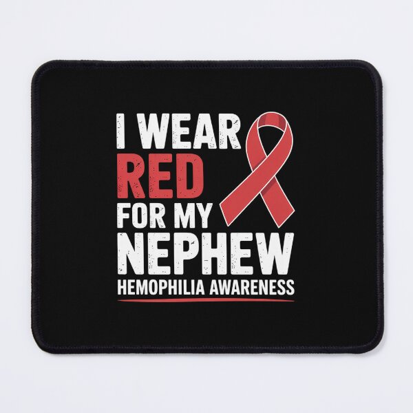 Item preview, I Wear Red For My Nephew Aunt Uncle Hemophilia Awareness designed and sold by BlassmausArt.