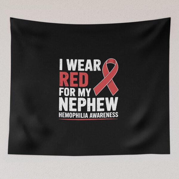 Item preview, I Wear Red For My Nephew Aunt Uncle Hemophilia Awareness designed and sold by BlassmausArt.
