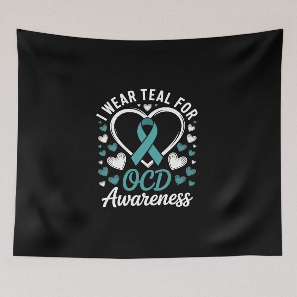 Item preview, I Wear Teal For OCD Awareness  Obsessive Compulsive designed and sold by BlassmausArt.