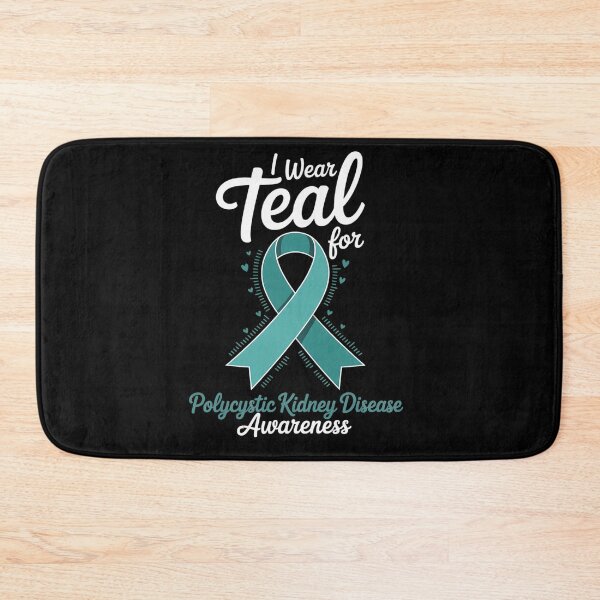 Item preview, I Wear Teal For Polycystic Kidney Disease Awareness Ribbon designed and sold by BlassmausArt.