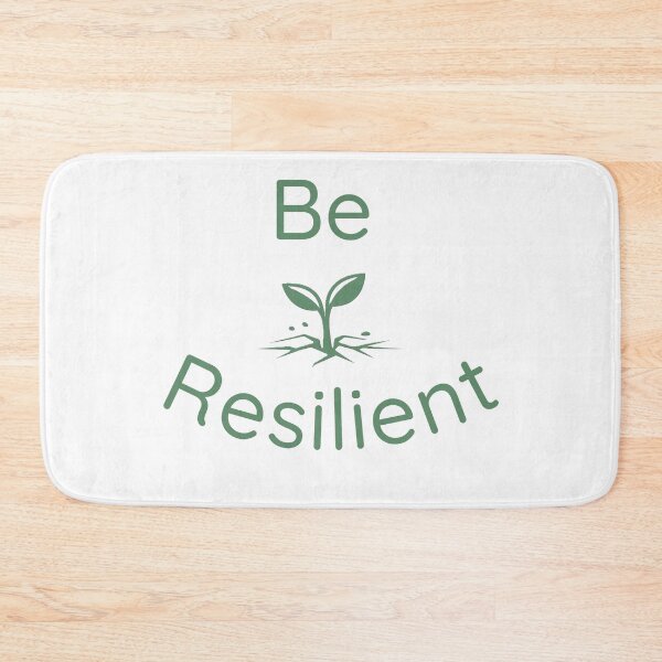 Item preview, Be Resilient designed and sold by Lost Treasures by Phoenix.