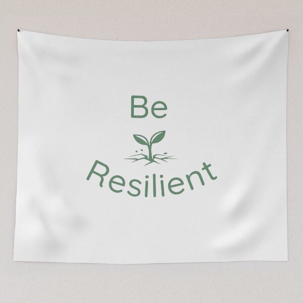 Item preview, Be Resilient designed and sold by Lost Treasures by Phoenix.