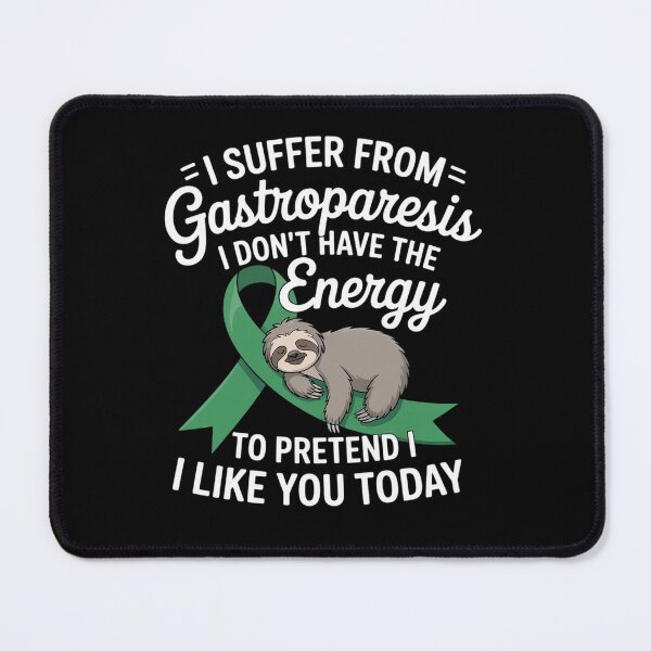 Item preview, I Suffer From Gastroparesis Funny Gastroparesis Warrior designed and sold by fferomananul.