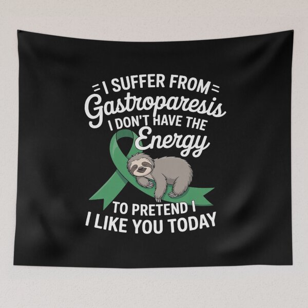 Item preview, I Suffer From Gastroparesis Funny Gastroparesis Warrior designed and sold by fferomananul.